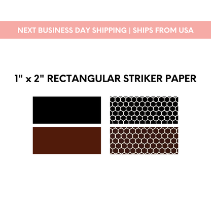 1" x 2" Rectangle | Pre-cut Striker Paper